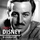 Walt Disney - Audiobook mp3 Wizjoner z Hollywood (1901-1966)Wydanie II Rozszerzone