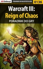 Warcraft III: Reign of Chaos poradnik do gry - epub, pdf