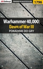 Warhammer 40,000: Dawn of War III - poradnik do gry - epub, pdf