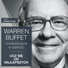 Warren Buffett i inwestowanie w wartość. Ucz się od najlepszych