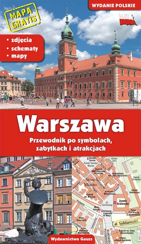 Warszawa Przewodnik po symbolach, zabytkach i atrakcjach