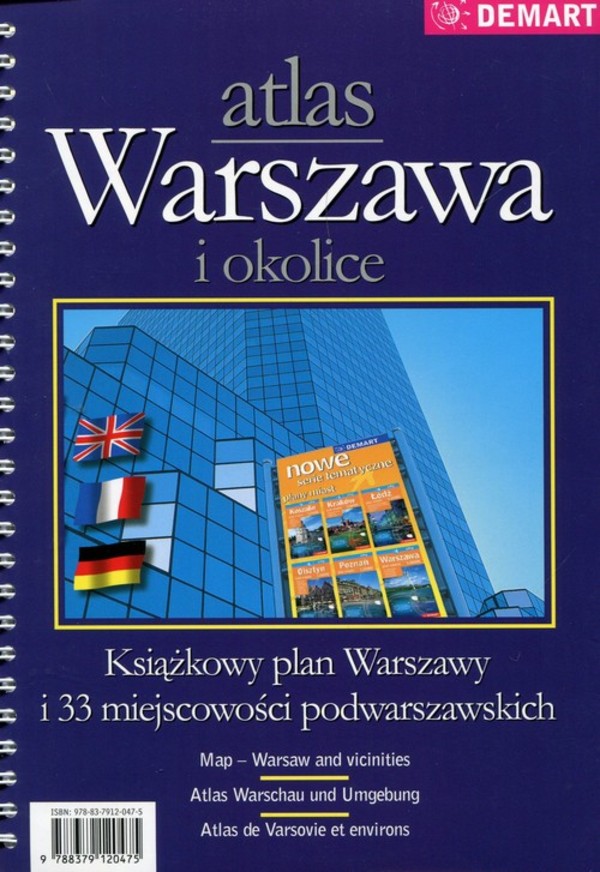 Warszawa i okolice. Atlas Książkowy plan Warszawy i 33 miejscowości podwarszawskich