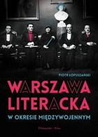Warszawa literacka w okresie międzywojennym - mobi, epub
