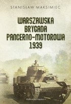 Warszawska Brygada Pancerno-Motorowa 1939 - mobi, epub