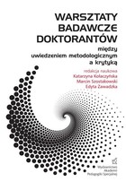 Warsztaty badawcze doktorantów - między uwiedzeniem metodologicznym a krytyką - pdf