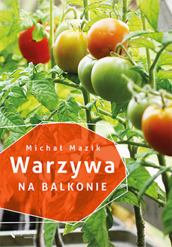 Warzywa na balkonie - mobi, epub, pdf