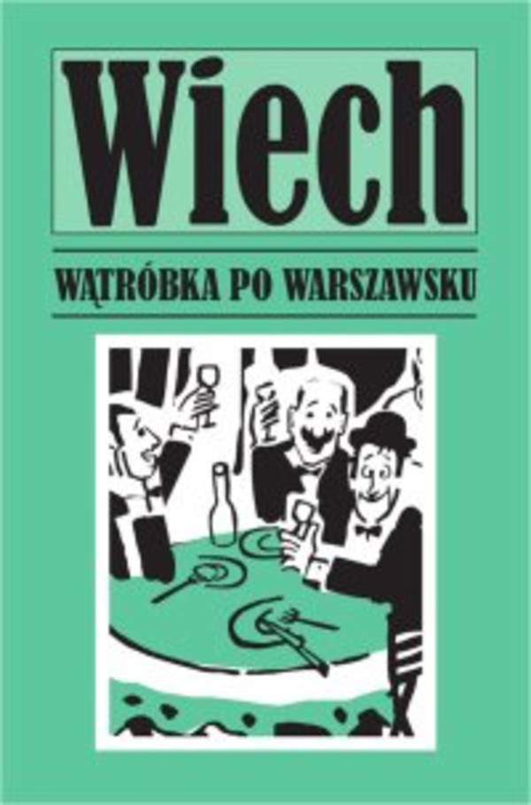 Wątróbka po warszawsku - mobi, epub, pdf