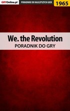 We. the Revolution - poradnik do gry - epub, pdf