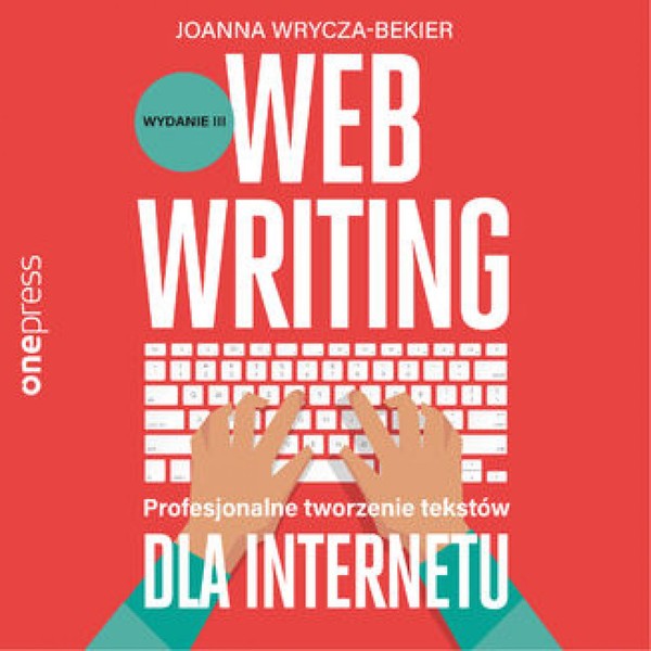 Webwriting Profesjonalne tworzenie tekstów dla Internetu - Audiobook mp3