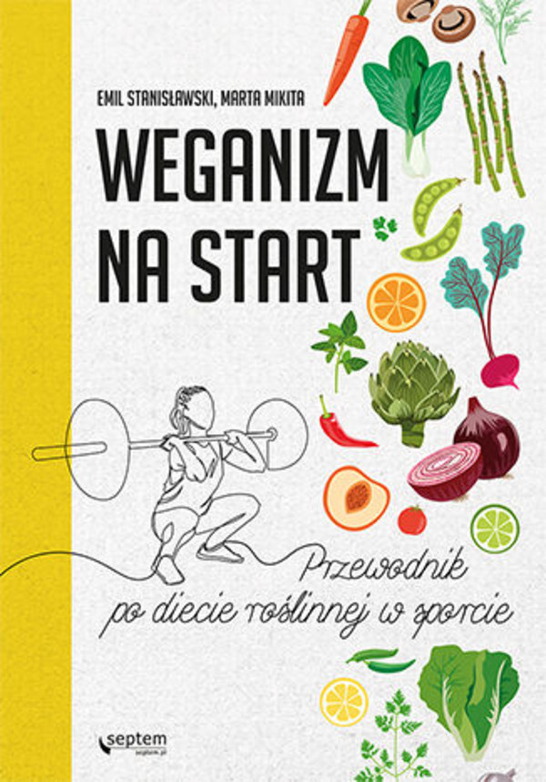 Weganizm na start - pdf Przewodnik po diecie roślinnej w sporcie