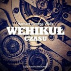 Wehikuł Czasu - Audiobook mp3