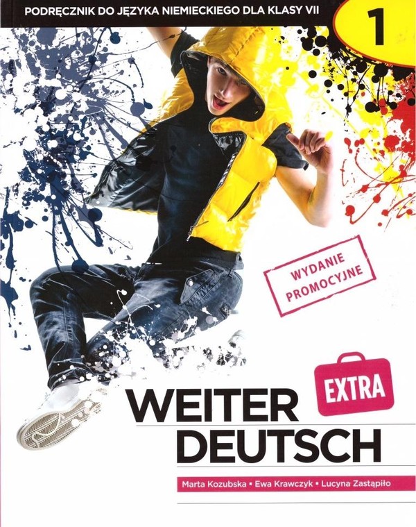 Weiter Deutsch 1 EXTRA. Podręcznik do języka niemieckiego dla klasy VII szkoły podstawowej