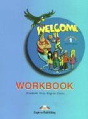 WELCOME 1. Workbook Zeszyt ćwiczeń