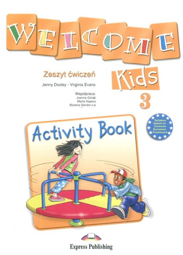 Welcome Kids 3. Activity Book Zeszyt ćwiczeń