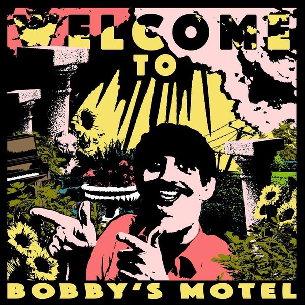 Welcome To Bobby`s Motel (vinyl)