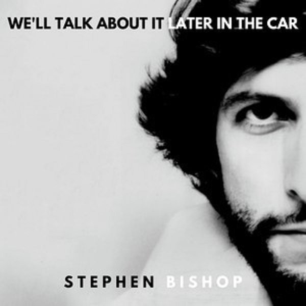 We`ll Talk About It Later In The Car (vinyl)