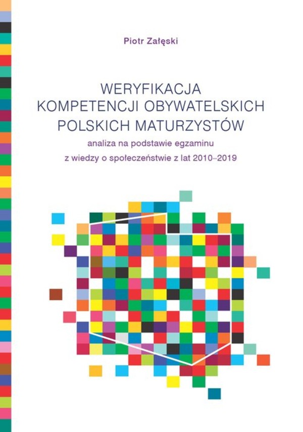 Weryfikacja kompetencji obywatelskich polskich maturzystów