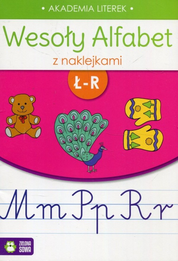 Wesoły alfabet z naklejkami Ł-R Akademia literek