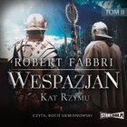 Kat Rzymu - Audiobook mp3 Wespazjan Tom II