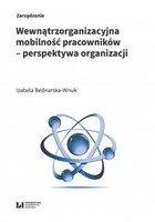 Wewnątrzorganizacyjna mobilność pracowników - perspektywa organizacji - pdf