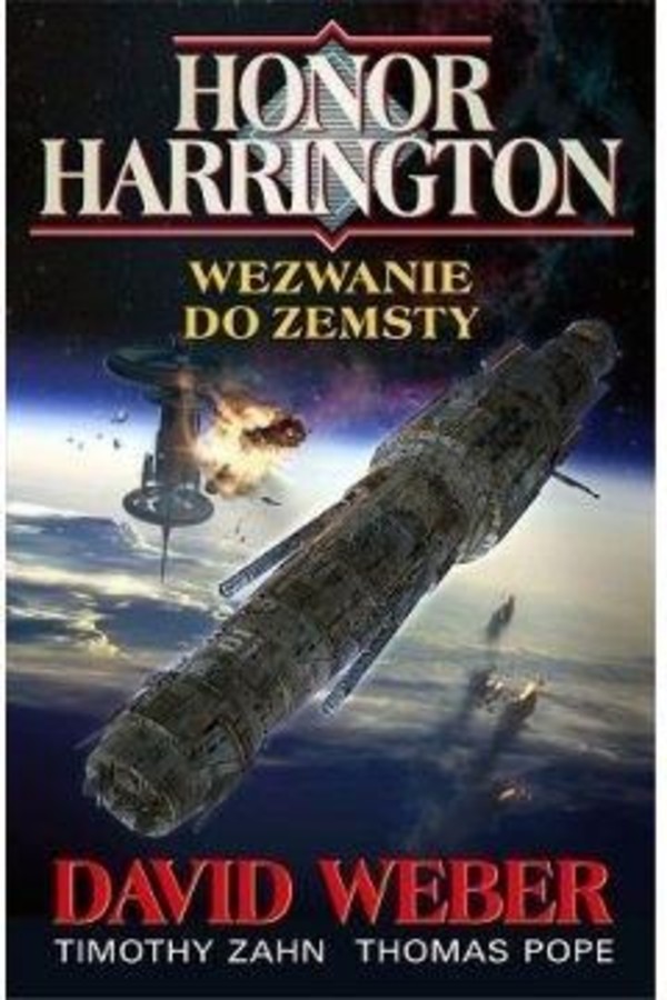 HONOR HARRINGTON Wezwanie do zemsty Kroniki Manticore tom 3