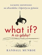 What if? A co gdyby? - mobi, epub