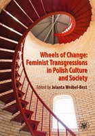 Wheels of Change: Feminist Transgressions in Polish Culture and Society - mobi, epub, pdf