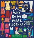 Why Do We Wear Clothes