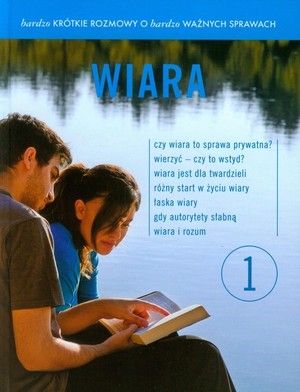 WIARA + DVD Bardzo krótkie rozmowy o bardzo ważnych sprawach