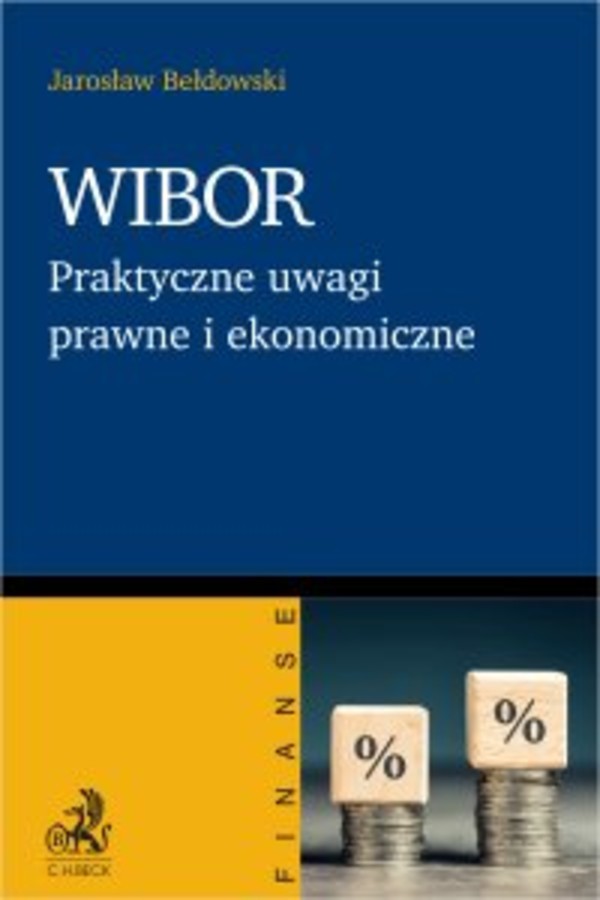 WIBOR. Praktyczne uwagi prawne i ekonomiczne - pdf