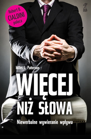 Więcej niż słowa Niewerbalne wywieranie wpływu