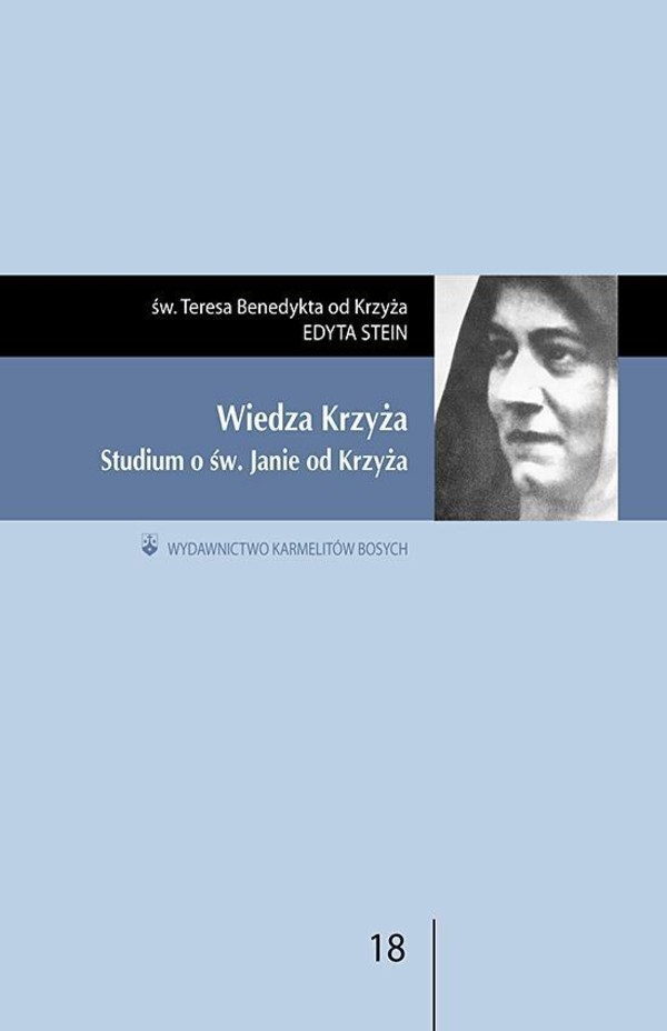 Wiedza Krzyża Studium o św. Janie od Krzyża