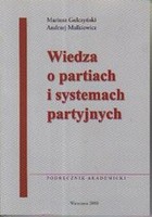 Wiedza o partiach i systemach partyjnych