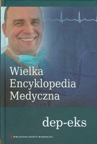Wielka Encyklopedia Medyczna Tom 5 dep-eks