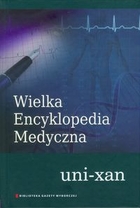 Wielka Encyklopedia Medyczna Tom 22 uni-xan