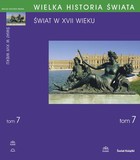 WIELKA HISTORIA ŚWIATA tom VII Świat w XVII wieku - pdf