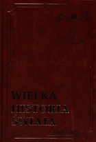 Wielka historia świata. Tom XV 1848-1870