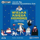 Wielka księga humoru - Audiobook mp3 5000 najlepszych polskich dowcipów
