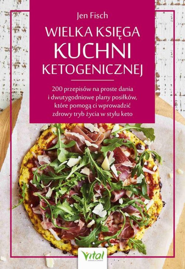 Wielka księga kuchni ketogenicznej - mobi, epub, pdf