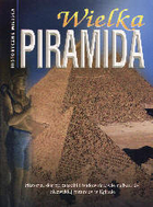 Wielka Piramida. Historyczne miejsca