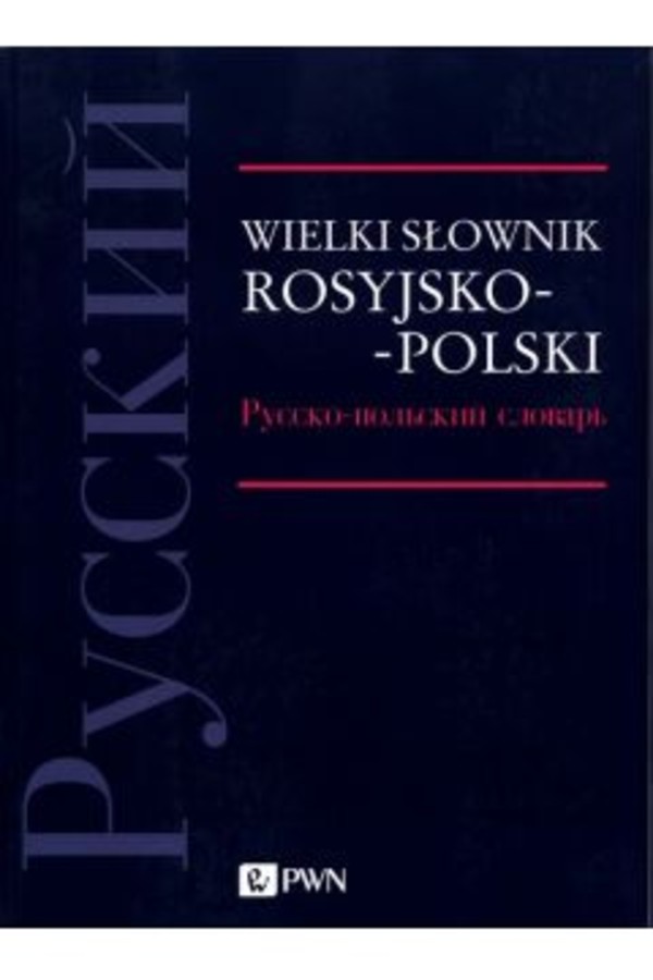 Wielki słownik rosyjsko-polski