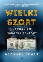 Wielki szort Mechanizm maszyny zagłady