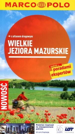 Wielkie jeziora mazurskie Przewodnik Marco Polo z atlasem drogowym