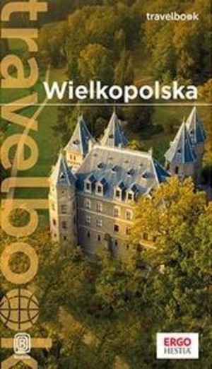 Wielkopolska Travelbook / Przewodnik