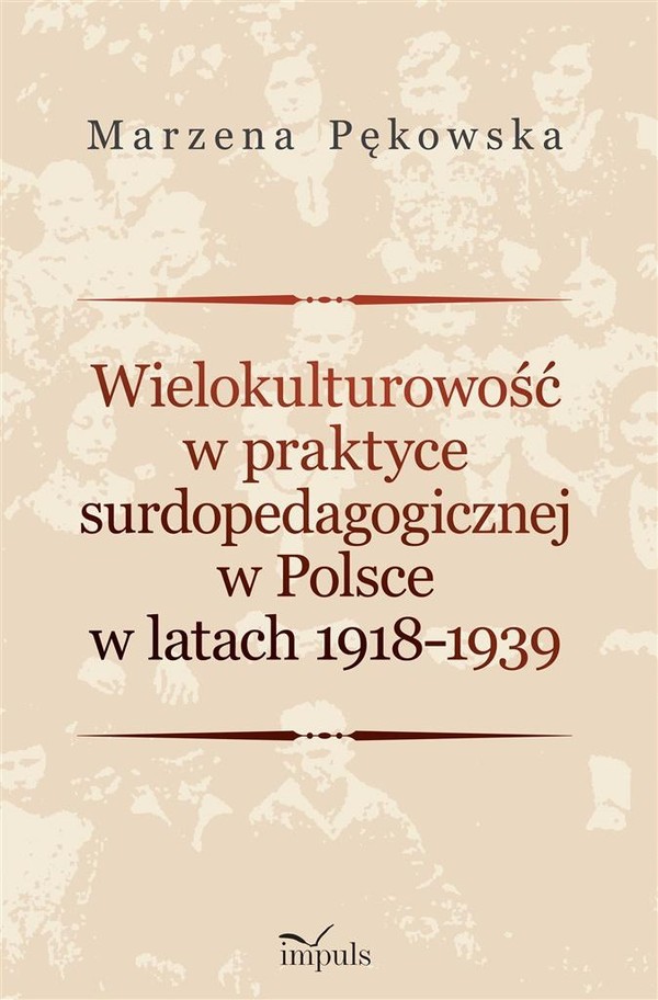 Wielokulturowość w praktyce surdopedagogicznej