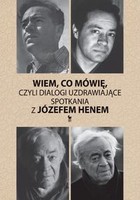 Wiem, co mówię, czyli dialogi uzdrawiające