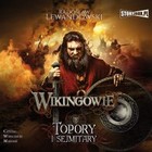 Wikingowie - Audiobook mp3 Topory i sejmitary