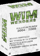 Wim Wenders. Lata 2004-2005 KRAINA OBFITOŚCI, NIE WRACAJ W TE STRONY, NOTATKI O STROJACH I MIASTACH, Z RODZINY GADÓW WYSPA
