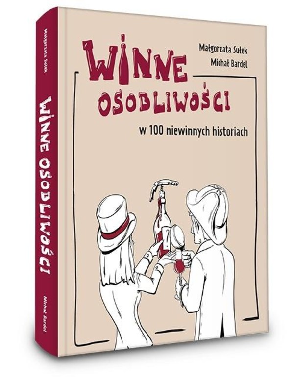 Winne osobliwości w 100 niewinnych historiach