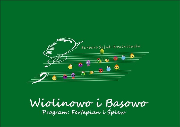 Wiolinowo i Basowo program: Fortepian i Śpiew +CD